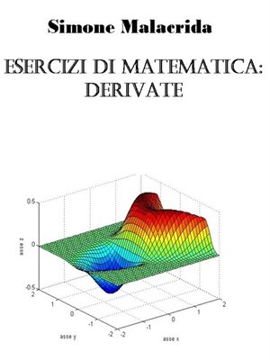 cover image of Esercizi di matematica--derivate